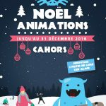 noel animations Cahors Lot